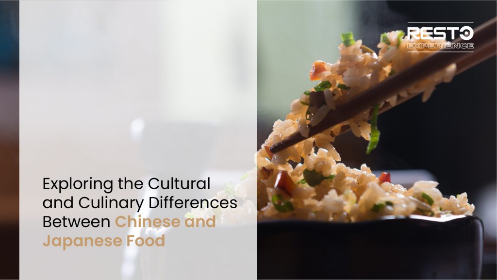 Exploring the Cultural and Culinary Differences Between Chinese and Japanese Food